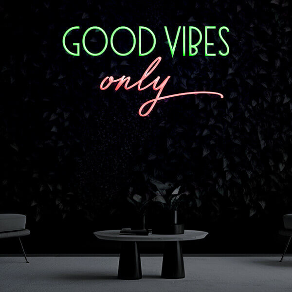 "Good Vibes Only" Neon Sign