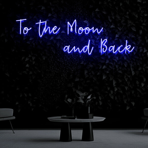 "To the Moon and Back" Neon Sign